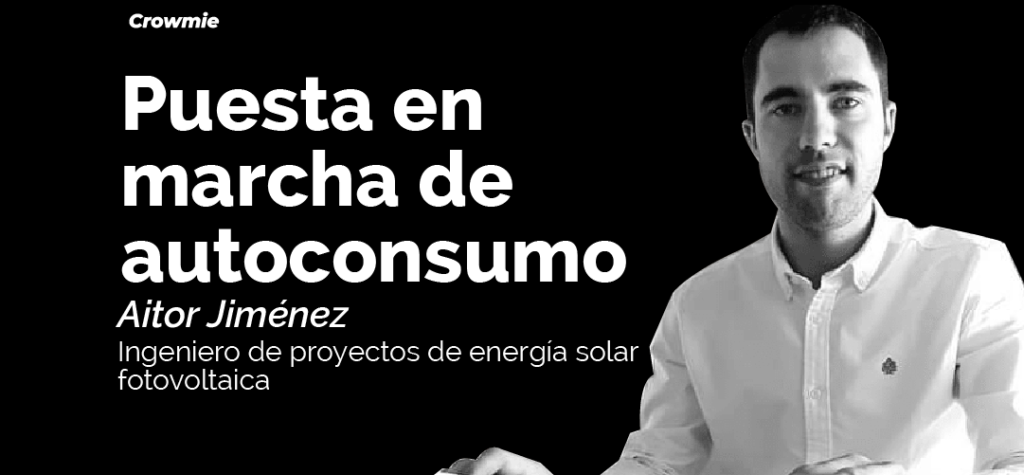 PUESTA EN MARCHA DE INSTALACIÓN SOLAR FOTOVOLTAICO DE AUTOCONSUMO SIN EXCEDENTES